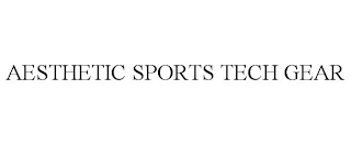 AESTHETIC SPORTS TECH GEAR