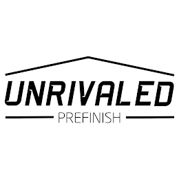 UNRIVALED PREFINISH