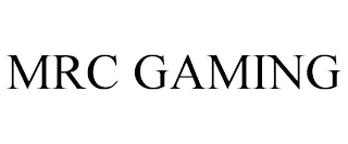 MRC GAMING