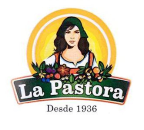 LA PASTORA DESDE 1936