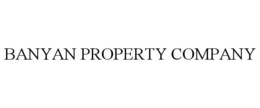 BANYAN PROPERTY COMPANY