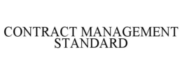 CONTRACT MANAGEMENT STANDARD
