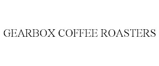 GEARBOX COFFEE ROASTERS