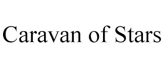 CARAVAN OF STARS