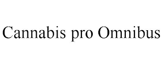 CANNABIS PRO OMNIBUS