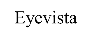 EYEVISTA
