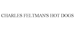 CHARLES FELTMAN'S HOT DOGS