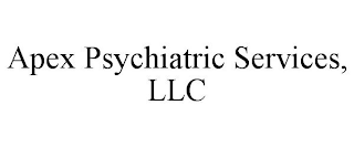 APEX PSYCHIATRIC SERVICES, LLC