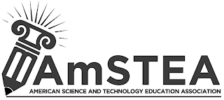 AMSTEA AMERICAN SCIENCE AND TECHNOLOGY EDUCATION ASSOCIATION