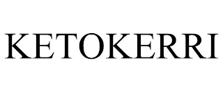 KETOKERRI