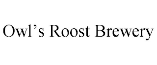 OWL'S ROOST BREWERY