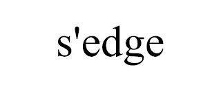 S'EDGE