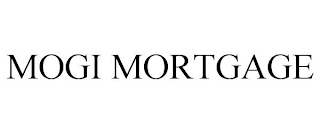 MOGI MORTGAGE