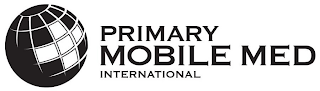 PRIMARY MOBILE MED INTERNATIONAL