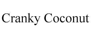 CRANKY COCONUT