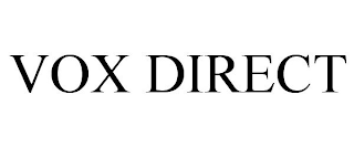 VOX DIRECT