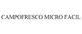 CAMPOFRESCO MICRO FACIL