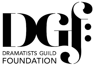 DGF: DRAMATISTS GUILD FOUNDATION