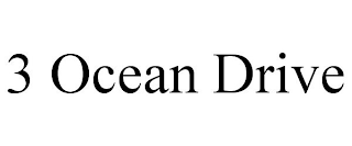 3 OCEAN DRIVE