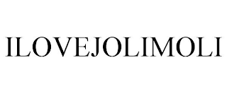 ILOVEJOLIMOLI