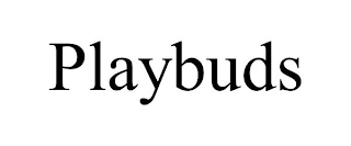 PLAYBUDS