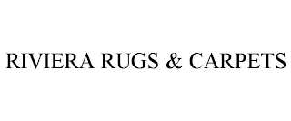 RIVIERA RUGS & CARPETS