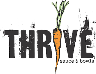 THRIVE SAUCE & BOWLS