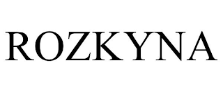 ROZKYNA