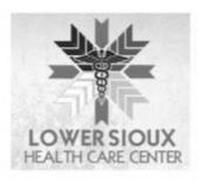 LOWER SIOUX HEALTH CARE CENTER