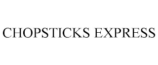 CHOPSTICKS EXPRESS