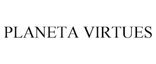 PLANETA VIRTUES