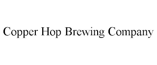 COPPER HOP BREWING COMPANY