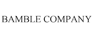 BAMBLE COMPANY