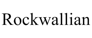 ROCKWALLIAN