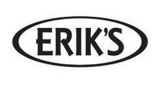 ERIK'S