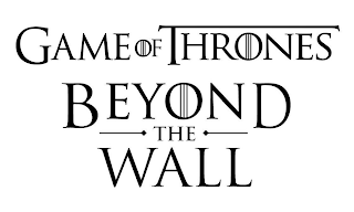 GAME OF THRONES BEYOND THE WALL