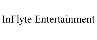 INFLYTE ENTERTAINMENT