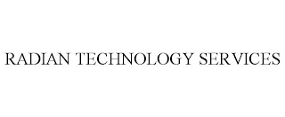 RADIAN TECHNOLOGY SERVICES