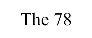 THE 78