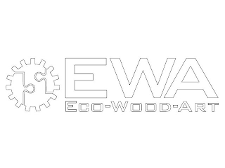 EWA ECO-WOOD-ART