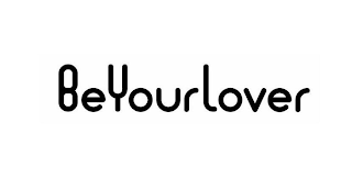 BEYOURLOVER