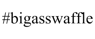 #BIGASSWAFFLE