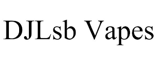 DJLSB VAPES