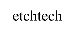 ETCHTECH