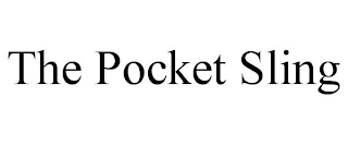 THE POCKET SLING