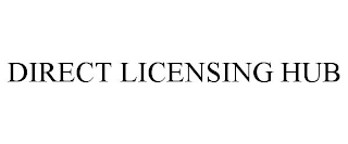 DIRECT LICENSING HUB