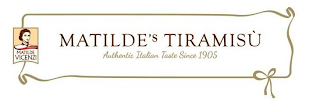 PASTICCERIA MATILDE VICENZI MATILDE'S TIRAMISÙ AUTHENTIC ITALIAN TASTE SINCE 1905