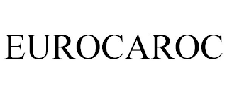 EUROCAROC