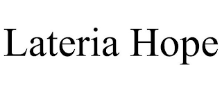 LATERIA HOPE