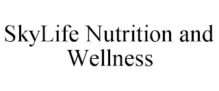 SKYLIFE NUTRITION AND WELLNESS